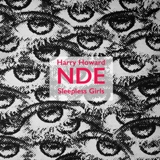 12 inchHarry Howard and the NDE - 'Sleepless Girls'
